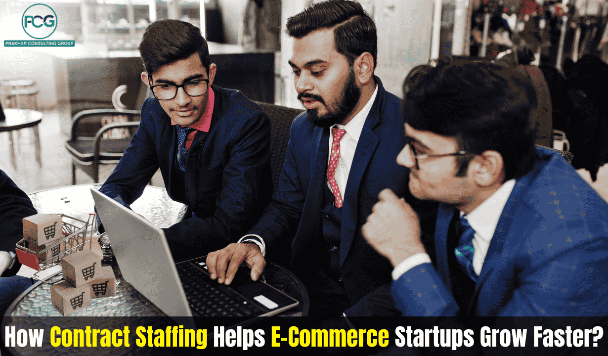 202405025_How Contract Staffing Helps E-Commerce Startups Grow Faster.png